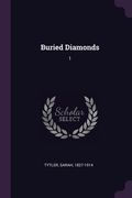Buried Diamonds: 1 (en Inglés)