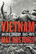 Vietnam: An Epic Tragedy, 1945-1975 (en Inglés)