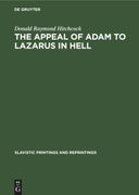 The Appeal of Adam to Lazarus in Hell (en Inglés)