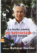 Lucha contra el terrorismo y sus limites, la
