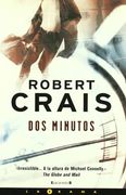 DOS MINUTOS (LA TRAMA)