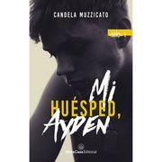 Mi Huesped, Ayden