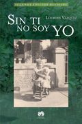 sin ti no soy yo