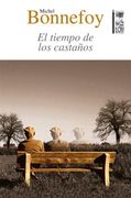 Tiempo de los Castaños, el