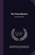 The Tone Masters: Handel And Haydn (en Inglés)