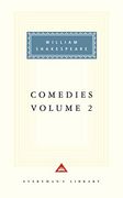 Comedies, Vol. 2: Volume 2: 002 (Everyman's Library Classics & Contemporary Classics) 