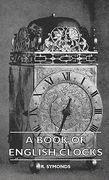 a book of english clocks (en Inglés)