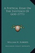 a poetical essay on the existence of god (1771) a poetical essay on the existence of god (1771)