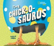 The Chick-o-saurus (en Inglés)