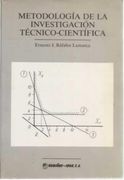 Metodologia de la Investigacion Tecnico-Cientifica (Incluye Disqu Ete)