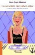 La Sencillez del Saber Estar