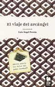 El Viaje Del Arcángel