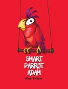 Smart Parrot Adam (en Inglés)
