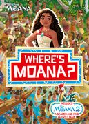 Where's Moana?. A Disney Moana Search and Find Activity Book (en Inglés)