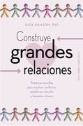 Construye Grandes Relaciones (in Spanish)