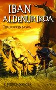 Iban Aldenurikoa - Thaurroken basoa (Perzebal)