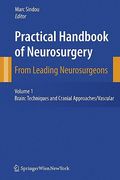 Practical Handbook of Neurosurgery: From Leading Neurosurgeons (en Inglés)