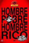 Hombre Pobre, Hombre Rico (in Spanish)