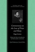 Commentary on the law of Prize and Booty, With Associated Documents (Natural law and Enlightenment Classics) (en Inglés)