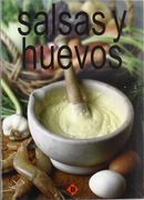 salsas y huevos / sauces and eggs