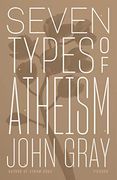 Seven Types of Atheism (en Inglés)