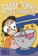 Gabby Torres Is the Best Winner Ever (en Inglés)