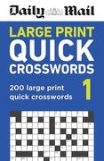 Daily Mail Large Print Quick Crosswords Volume 1