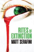 Rites of Extinction (en Anglais)