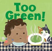 Too Green! (Feelings & Firsts) (en Inglés)