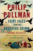 Fairy Tales From the Brothers Grimm: A new English Version (en Inglés)