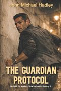 The Guardian Protocol (en Inglés)
