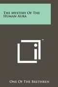 the mystery of the human aura (en Inglés)