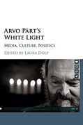 Arvo Pärt's White Light (en Inglés)