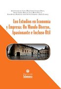Los Estudios en Economï¿ ½A y Empresa: Un Mundo Diverso, Apasionante e Incluso Ï¿ ½Til