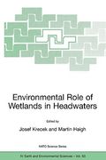 Environmental Role of Wetlands in Headwaters (en Inglés)