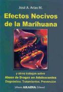 Efectos Nocivos de la Marihuana y Otros Trabajos Sobre Abuso de Drogas en Adolescentes