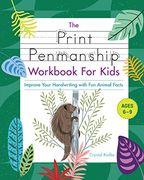 The Print Penmanship Workbook for Kids: Improve Your Handwriting With fun Animal Facts (en Inglés)