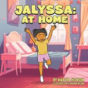 Jalyssa: At Home (en Inglés)