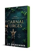 Carnal Urges: A Queens and Monsters Novel (Queens and Monsters, 2) (en Inglés)