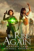 We Rise Again: The Warrior 2 Book 6 (en Inglés)