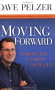 moving forward,taking the lead in your life