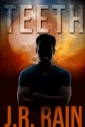 Teeth and Other Stories (Includes a Vampire for Hire Story) (en Inglés)