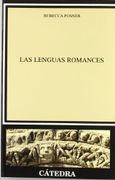 Las Lenguas Romances - Rebecca Posner - Catedra Ediciones