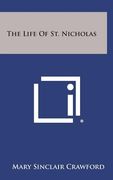 The Life of St. Nicholas (en Inglés)