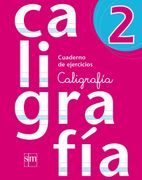 Cuaderno de Ejercicios Caligrafia 2 (Sm) (Edicion Vigente)