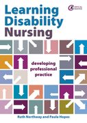 Learning Disability Nursing: Developing Professional Practice (en Inglés)