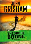 El activista (Theodore Boone 4) - John Grisham - MONTENA
