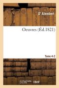 Oeuvres Tome 4-1 (en Francés)
