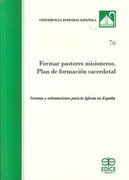 Formar Pastores Misioneros Plan de Formacion Sacerdotal