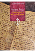 Experimentar el Cuerpo y Escribir los Pecados. La Confesión General de José Ignacio Eyzaguirre